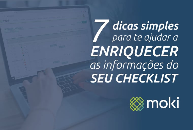 7 dicas para enriquecer seu checklist