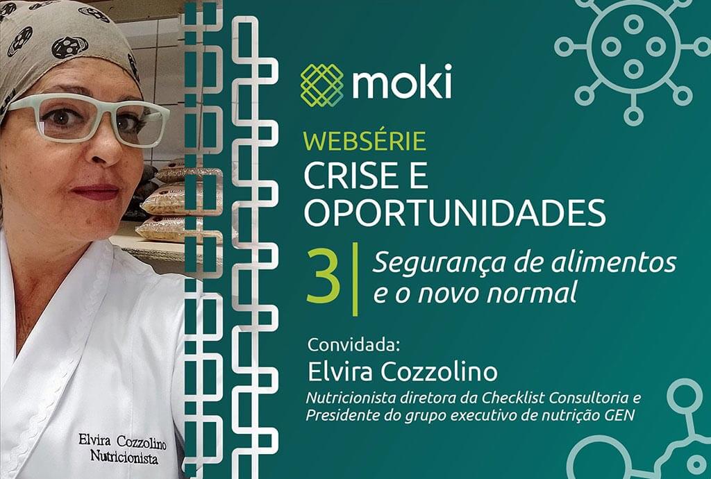 Websérie Episódio 3 - Segurança de alimentos e o novo normal